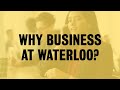 Why business at waterloo