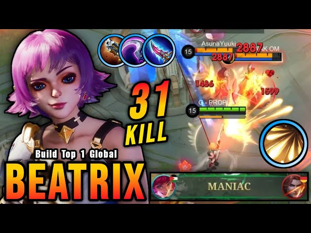 31 Kills + MANIAC!! You Must Try This Beatrix Build 100% Deadly! - Build Top 1 Global Beatrix ~ MLBB class=