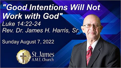 Good Intentions Will Not Work with God