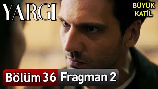 Yargı 36. Bölüm 2. Fragman