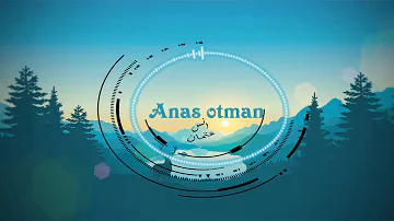 Anas otman light of the moon (new song )