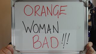ORANGE WOMAN BAD!!! (Internet Weirdos Come after STARFIRE COSPLAYER)