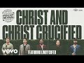 Newsboys, Lindy Cofer - Christ And Christ Crucified (Audio)