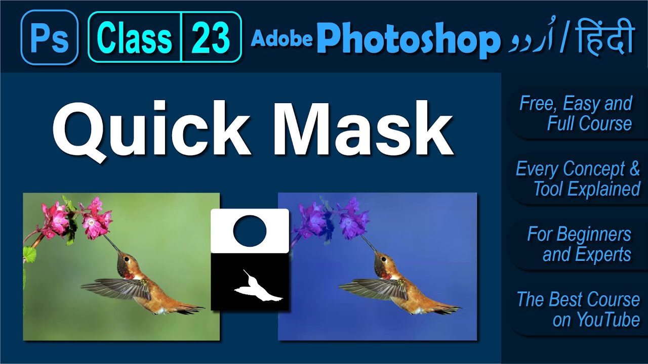 Class 23 - Quick Mask - Adobe Photoshop 2021 Tutorial Urdu Hindi - YouTube