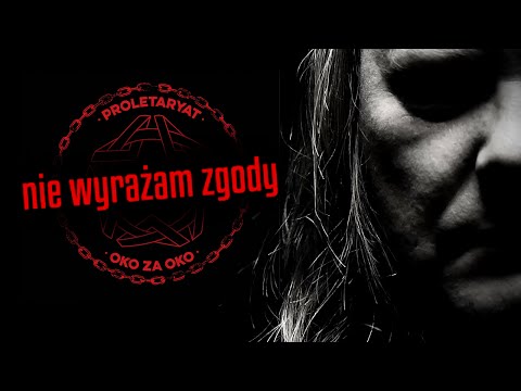 Proletaryat - Nie wyrażam zgody