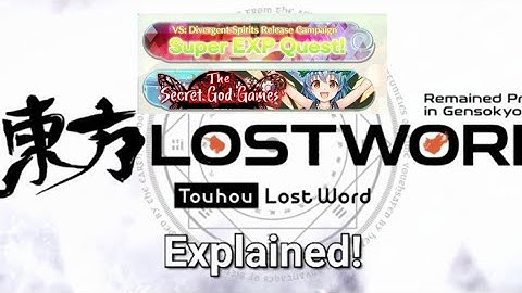 Touhou Lost Word Explained! - Events