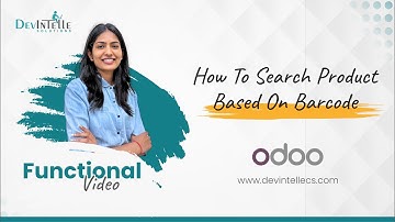 How To Search Product Based On Barcode in Odoo #odoo18