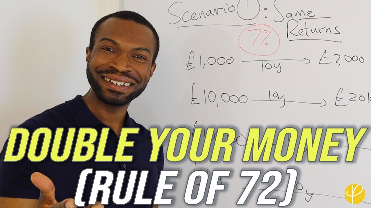 What Is The Rule of 72? How To Invest and DOUBLE YOUR MONEY - YouTube