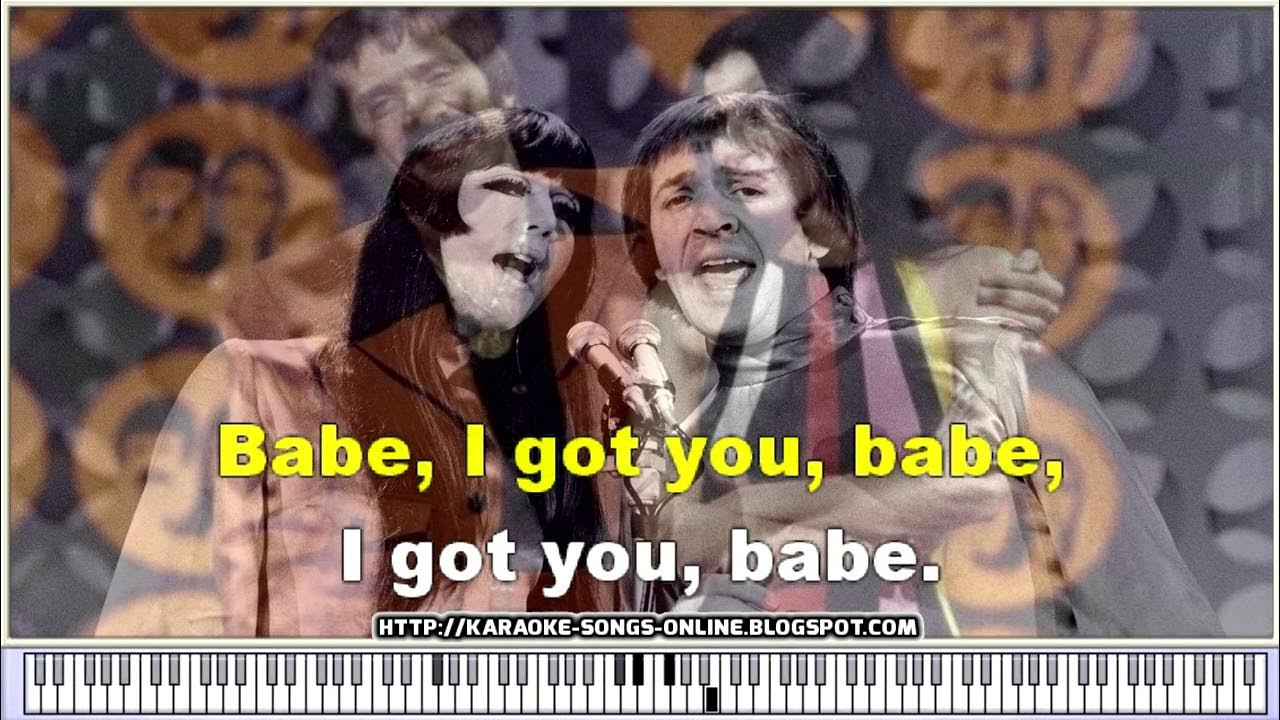 I Got You Babe Video With Lyrics Sonny & Cher - I Got You Babe - Karaoke songs online with virtual piano
