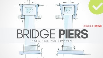 Bridge Piers in Detail || BRIDGE ENGINEERING