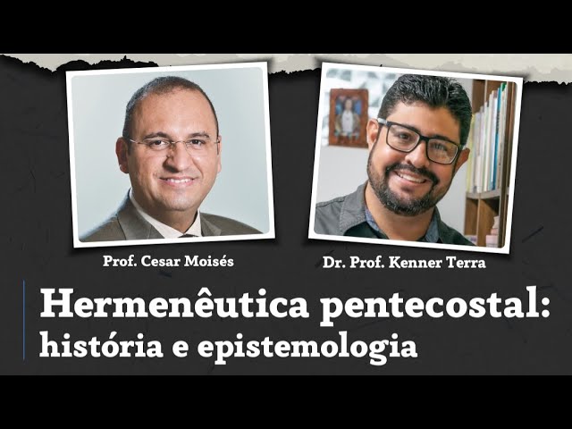 Hermenêutica Pentecostal