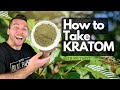 How you should be taking kratom powder