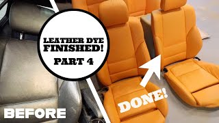 Finished Dyeing All The Leather  Can't believe the results  Interior Makeover Part 4