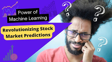 Unlocking the Power of Machine Learning Revolutionizing Stock Market Predictions