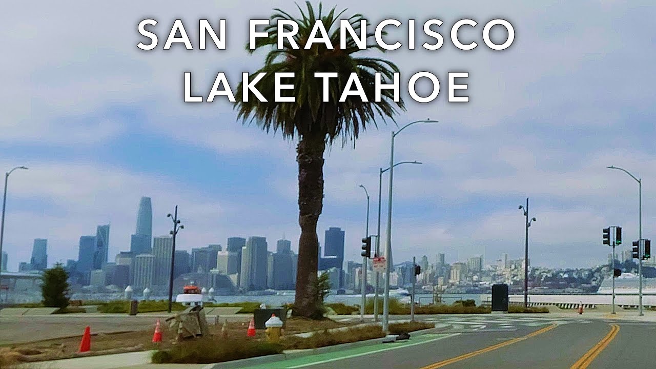 San Francisco to Lake Tahoe - Complete Drive | California | Ambient Driving Sound 4K