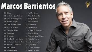 2 Hora Marcos Barrientos - Top 30 Marco Barriento Lo Mejor de la Musica Cristiana