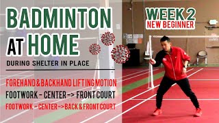 Badminton at Home - WEEK 2 (New Beginner Level) by KC Badminton 4,026 views 4 years ago 9 minutes