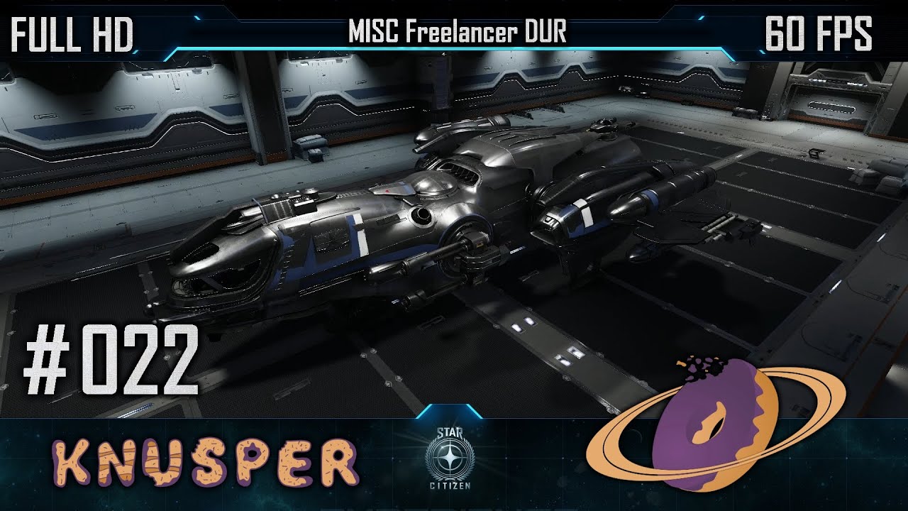star citizen 22 freelancer dur deutsch 60fps youtube