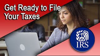 Get Ready to File Your Taxes