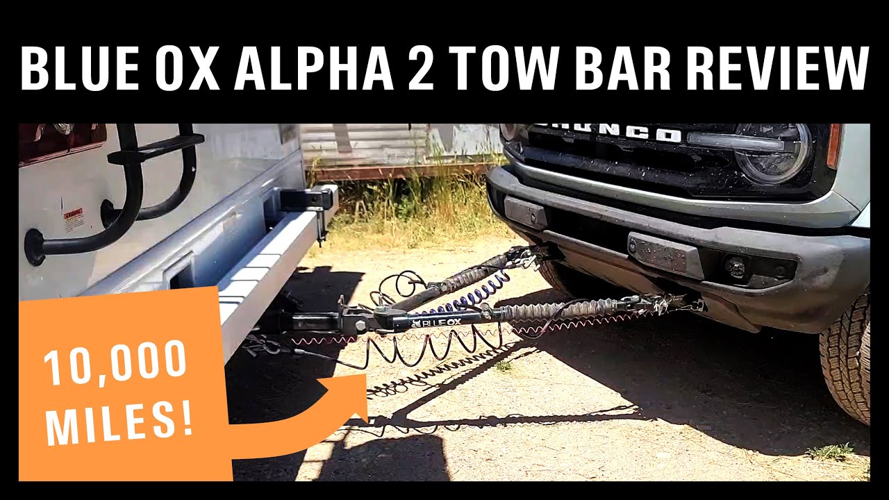 Ox Alpha Open Router The Blue Ox BX7380 Alpha 2 Tow Bar is Excellent - Features & Long Term ...