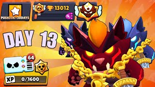 PUSH 30K TROPHIES IN 30 DAYS - Brawl Stars DAY 13