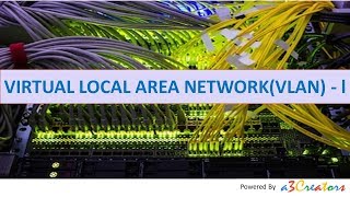 Virtual Local Area Network(VLAN) and its configuration - l