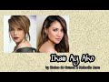 Ikaw Ay Ako - Morissette Amon &amp; Klarisse de Guzman (with Lyrics)