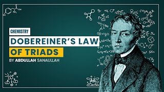 Dobereiner's law of triads