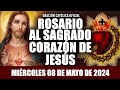 ROSARIO AL SAGRADO CORAZÓN DE HOY MIÉRCOLES 08 DE MAYO DE 2024((SAGRADO CORAZÓN DE JESÚS))