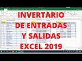 Cómo hacer un inventario de entradas y salidas en Excel 2019