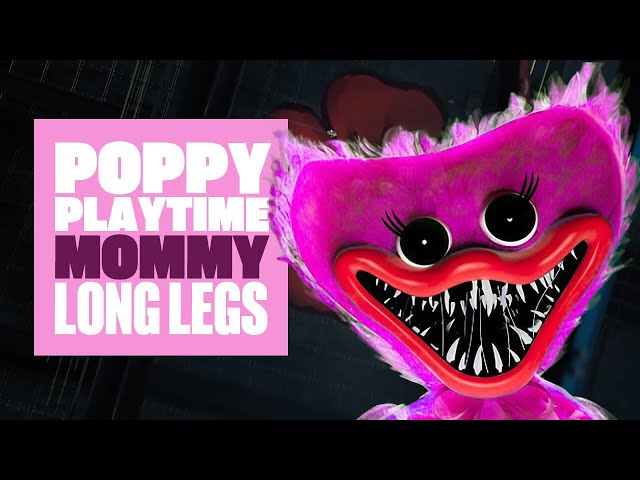 Poppy Playtime: Chapter 2. Mommy Long Legs