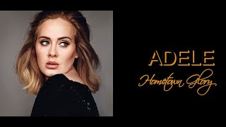 Adele - Hometown Glory (Lirik terjemahan Indonesia/Indo lyrics)