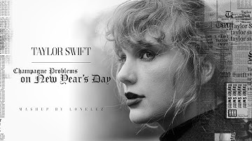 Taylor Swift - "Champagne Problems" on "New Year