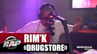 [EXCLU] Rim'k "Drugstore" #PlanèteRap