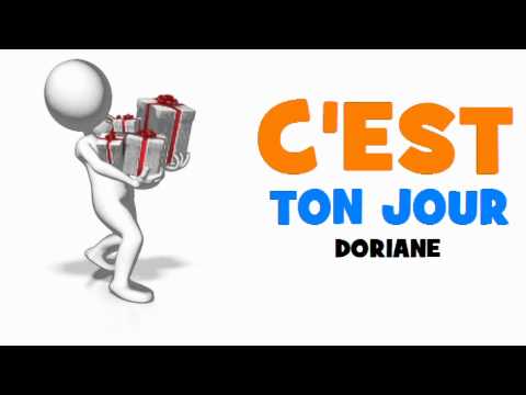 Joyeux Anniversaire Doriane Youtube