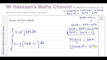 [Q7] A2 (IAL) Pure Mathematics (P3) End of Topic WS 7. Integration, Trig Identities ln