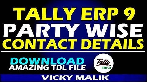Tally ERP 9 Party Wise Contact Details, Tally ERP 9 Party Wise Address Book TDL File, Tally TDL File