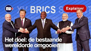 Waarom de BRICS-landen onze economie uitdagen | NU.nl | Explainer