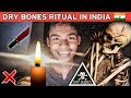 DRY BONES RITUAL IN INDIA | DRY BONES 3AM CHALLENGE | DRY BONES GAME GONE WRONG