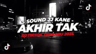 DJ AKHIR TAK BAHAGIA MISELLA IKWAN VIRAL TIKTOK TERBARU 2024 - XDiKz Music
