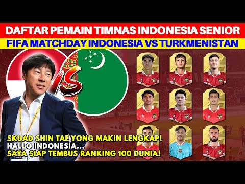 MOVE ON DARI AFF! Inilah Profil Lengkap Skuad Timnas Indonesia vs Turkmenistan di FIFA Matchday 2023