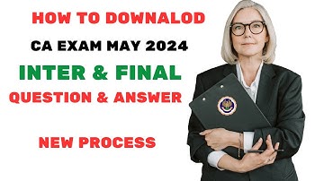 HOW to Download CA Exam May 2024 ICAI Exam Question paper & Suggested Answer