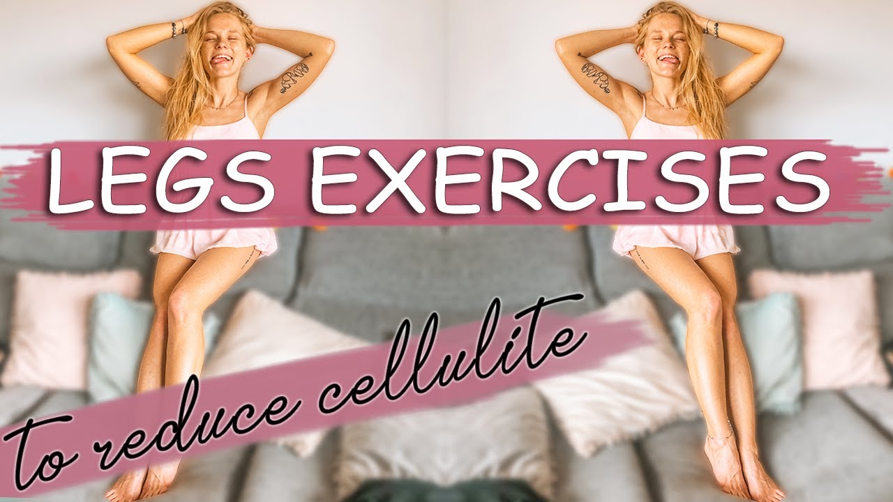 GET RID OF CELLULITE: best exercises to reduce cellulite - YouTube