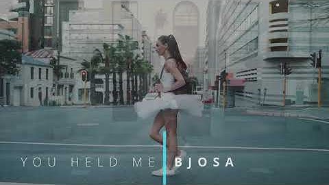 YOU HELD ME • BJOSA • Official Music Video 4K, 2025