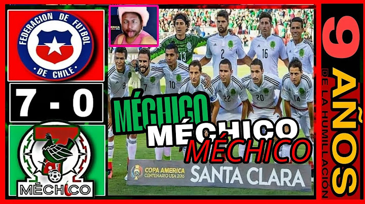 A 9 AÑOS DEL 7-0 DE CHILE VS MÉXICO EN COPA AMÉRICA 2015