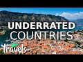 Top 10 Underrated Countries 2021