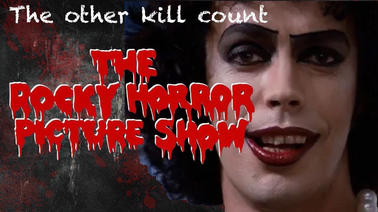 Rocky Horror Picture Show (1975) Kill Count - YouTube