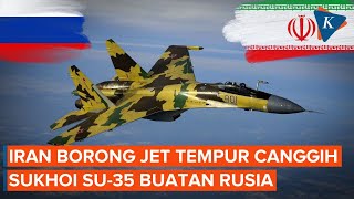 Iran Borong Jet Tempur Buatan Rusia