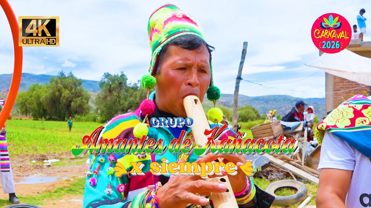 Amantes de Kañacota - Colquechaqueñitay - Carnaval 2026 - PRIMICIA