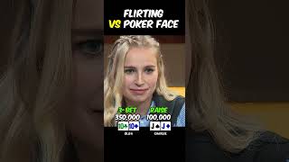 Flirt or #PokerFace